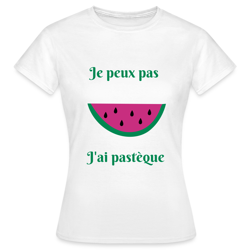 T-shirt Femme - Je peux pas j'ai pastèque - blanc