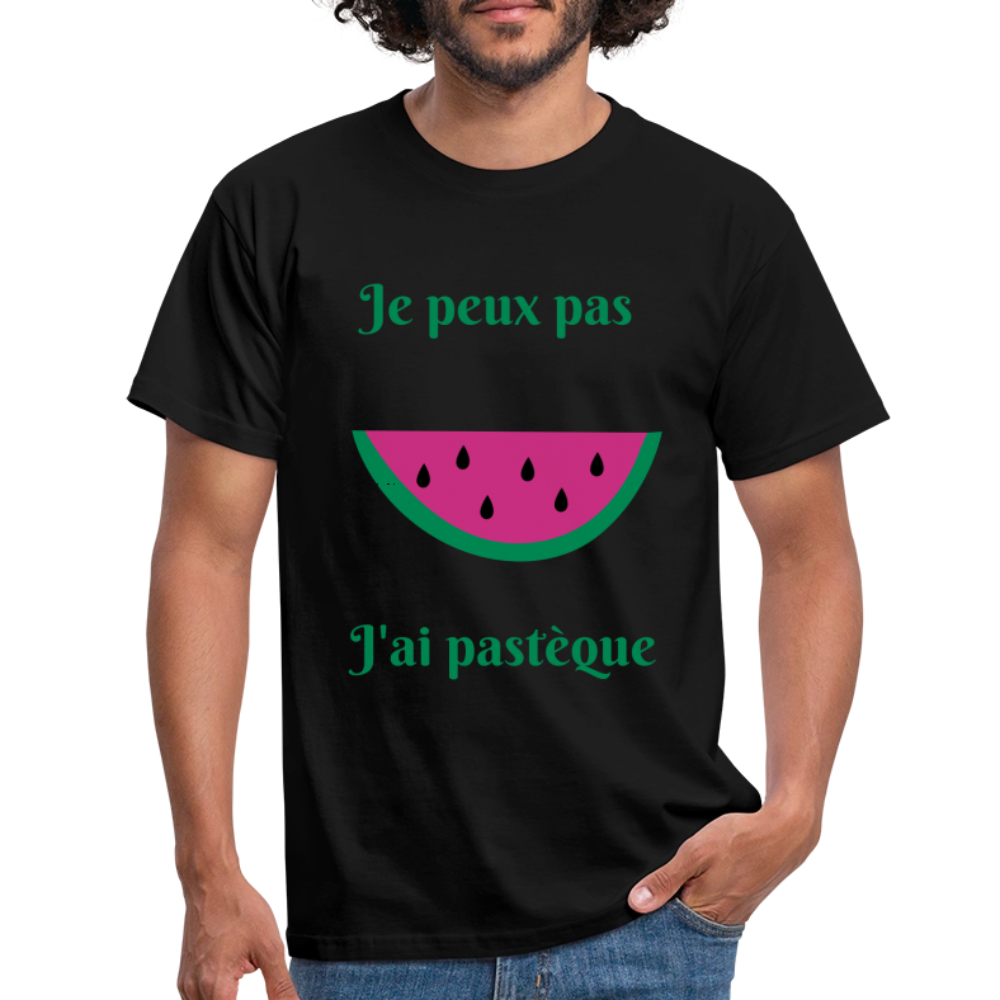 T-shirt Homme - Je peux pas j'ai pastèque - noir