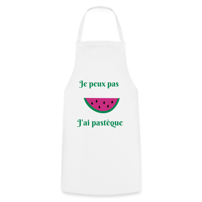 Tablier de cuisine - Je peux pas j'ai pastèque - blanc